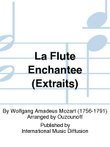 La Flute Enchantee (Extraits)