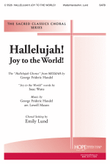 Hallelujah! Joy to the World