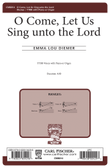 O Come, Let Us Sing unto the Lord