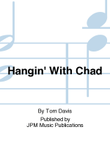 Hangin' With Chad