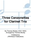 Three Canzonettas for Clarinet Trio