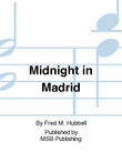 Midnight in Madrid