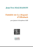 Fantaisie sur Les Brigands d'Offenbach