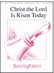 Christ the Lord is Risen Today