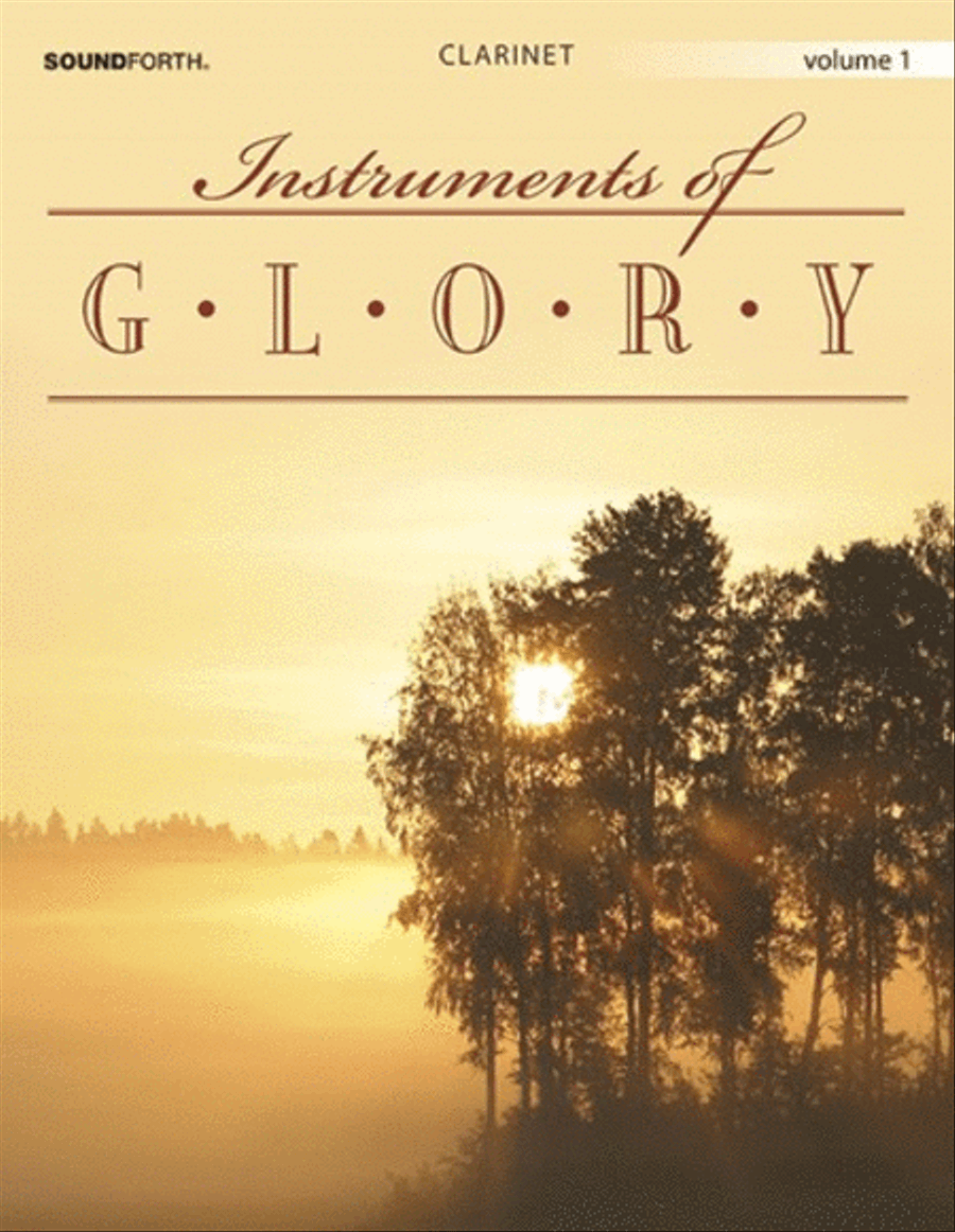 Instruments of Glory, Vol. 1 - Clarinet Clarinet Solo scores gallery preview page 1