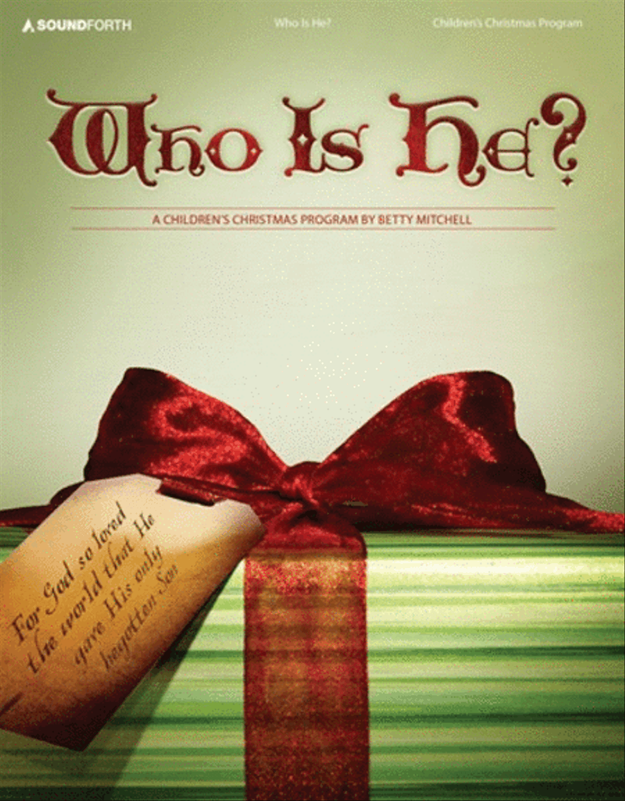 Who Is He? (Children's Christmas program) Unison Choir scores gallery preview page 1