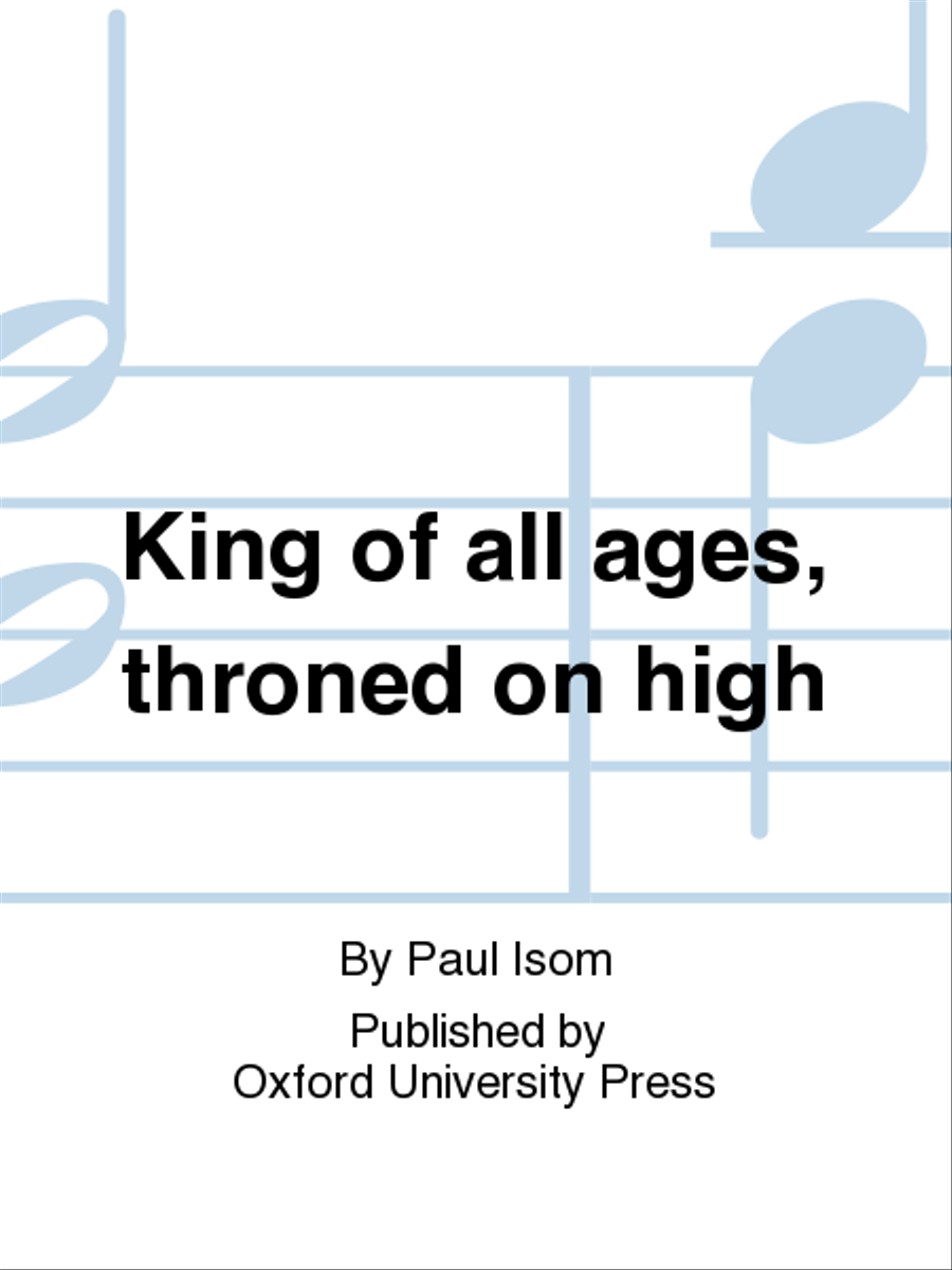 King of all ages, throned on high 4-Part scores gallery preview page 1