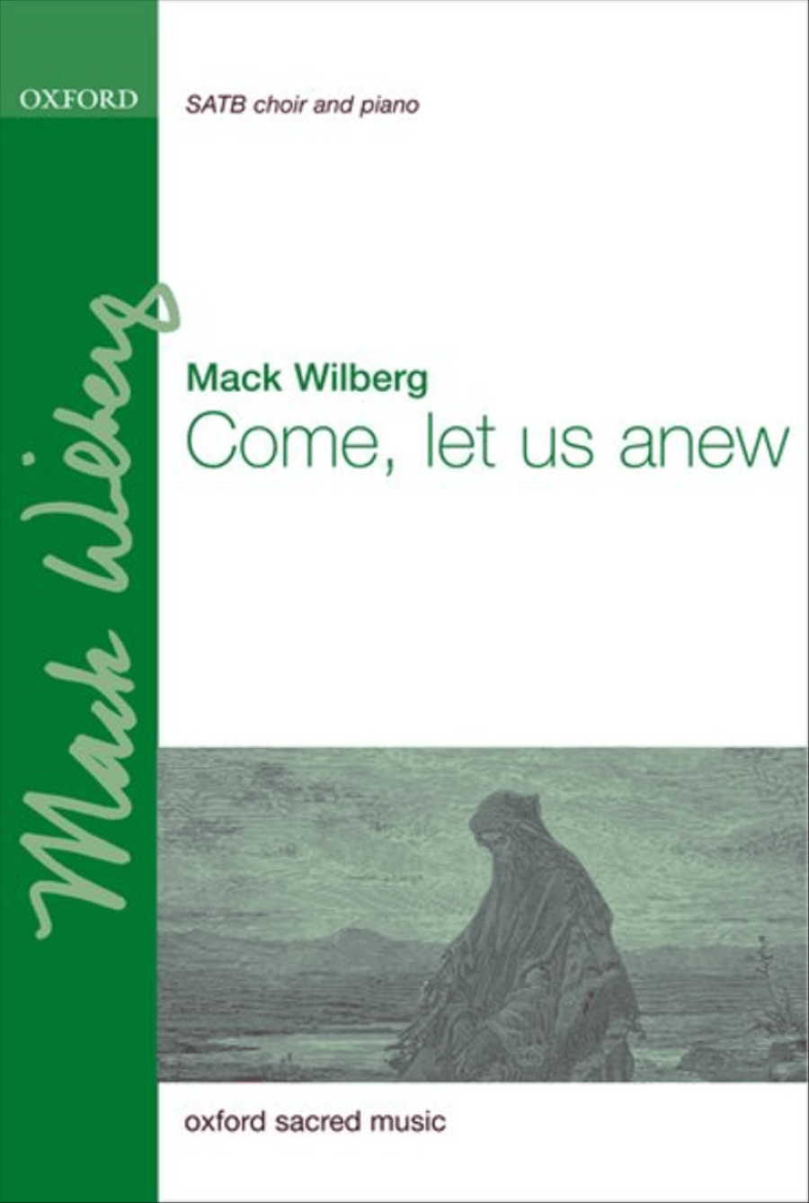Come, let us anew Come, let us anew 4-Part scores gallery preview page 1