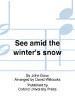 See amid the winter's snow
