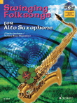 Swinging Folksongs Play-along For Alto Saxophone Bk/cd With Piano Parts To Print