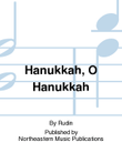 Hanukkah, O Hanukkah
