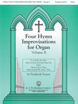 Four Hymn Improvisations for Organ - Volume II