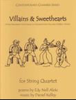 Villains & Sweethearts for String Quartet