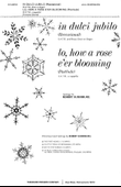 In Dulci Jubilo (Recessional) / Lo, How A Rose E'er Blooming (Postlude)