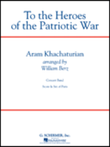 To the Heroes of the Patriotic War