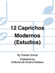 12 Caprichos Modernos (Estudios)