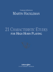 21 Characteristic Etudes for High Horn Playing