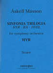 Sinfonia Trilogia (Hyr - Ra - Hvel)