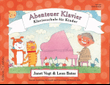 Abenteuer Klavier, Entdeckungen (Vorstufe)