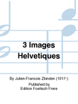 3 Images Helvetiques