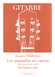 Pajarillos no cantan