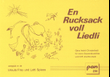 Ein Rucksack voll Liedli