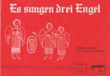 Es sungen drei Engel