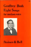 Eight Songs for Medium Voice