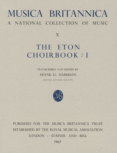 The Eton Choirbook I
