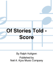 Of Stories Told - Score
