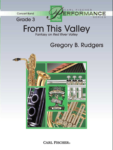 From This Valley (Fantasy On Red River Valley)
