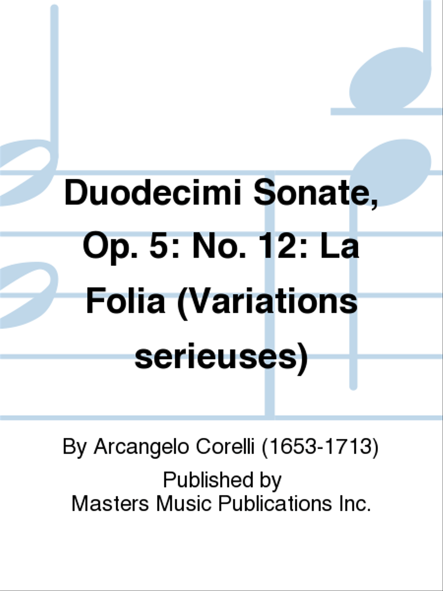 Duodecimi Sonate, Op. 5: No. 12: La Folia (Variations serieuses) Violin Solo scores gallery preview page 1