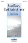 Good News, the Chariot's Comin'