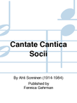 Cantate cantica socii