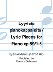 Lyyrisiä pianokappaleita / Lyric Pieces for Piano Op. 59/1-5