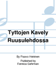 Tyttöjen kävely ruusulehdossa / Floral View with Maidens Singing (Score)