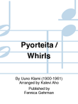 Pyörteitä / Whirls