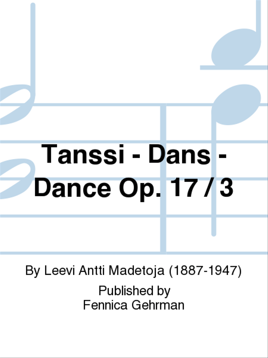 Tanssi - Dans - Dance Op. 17 / 3 Piano Solo scores gallery preview page 1
