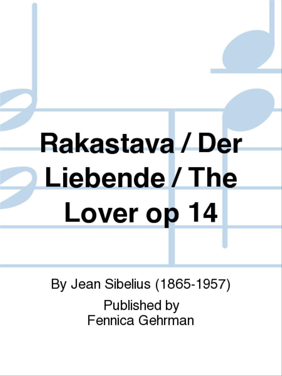 Rakastava / Der Liebende / The Lover op 14 Set of Parts scores gallery preview page 1