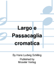 Largo e Passacaglia cromatica
