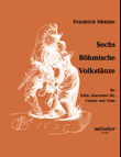 Sechs bohmische Volkstanze