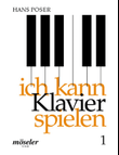 Ich kann Klavier spielen Band 1