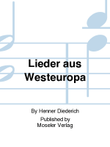 Lieder aus Westeuropa