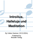 Introitus, Halleluja und Meditation