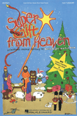 Super Gift from Heaven