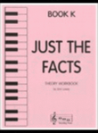 Just the Facts - Book K