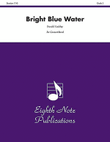 Bright Blue Water