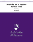 Prelude on a Festive Hymn Tune