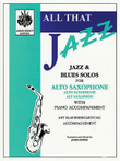 All That Jazz For Alto Saxophone