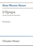 Hans Werner Henze: L'Upupa Und Der Triumphe Der Sohnesliebe (Score)